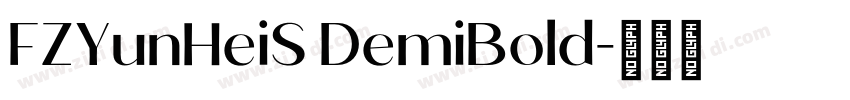 FZYunHeiS DemiBold字体转换